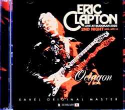 Eric Clapton エリック・クラプトン/ライヴ・アット・武道館・完全版 2025年 Tokyo,Japan 4.16.2025 Complete IEM Matrix Edition & more