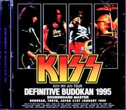 Kiss キッス/Tokyo,Japan 01.31.1995 Complete Soundboard Edition