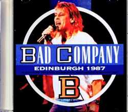 Bad Company バッド・カンパニー/Scotland,UK 03.06.1987