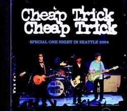 Cheap Trick チープ・トリック/WA,USA 05.23.2004