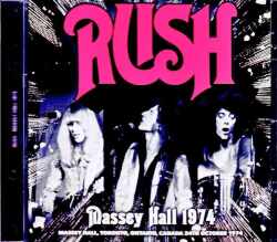Rush ラッシュ/Canada 1974 Complete 2Source Edition