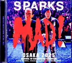 Sparks スパークス/Osaka,Japan 2025 Complete IEM Source Master Edition