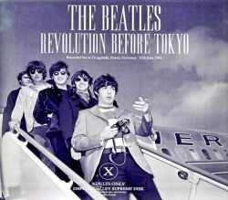 Beatles ビートルズ/東京前夜・革命の鼓動 完全版 Germany 1966 Complete Soundboard Edition & more