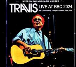 Travis トラヴィス/Scotland,UK 2024 Complete Soundboard Edition
