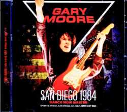 Gary Moore ゲイリー・ムーア/CA,USA 05.28.1984 Complete Marco Moir Master Edition