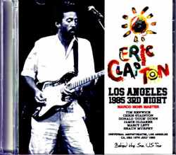 Eric Clapton エリック・クラプトン/CA,USA 07.19.1985 Marco Moir Master Edition
