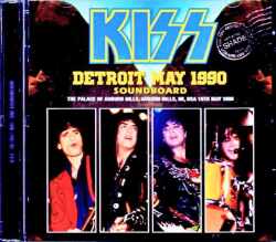 Kiss キッス/MI,USA 05.18.1990 Complete Soundboard Edition