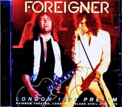 Foreigner フォリナー/London,UK 04.27.1978 FM Broadcast Edition