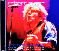 Robert Plant ロバート・プラント/CA,USA 06.18.1985 Marco Moir Master Edition