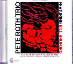 Pete Roth Trio Bill Bruford ピート・ロス ビル・ブルフォード/Portugal 2025 Complete