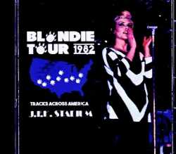 Blondie ブロンディ/PA,USA 08.21.1982