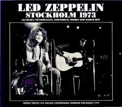 Led Zeppelin レッド・ツェッペリン/Sweden 03.06.1973 Upgrade & more