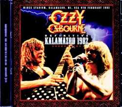 Ozzy Osbourne Randy Rhoads オジー・オズボーン ランディ・ローズ/MI,USA 02.09.1982 Complete Soundboard Edition