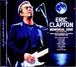 Eric Clapton エリック・クラプトン/Canada 09.18.1998 Complete DAT Master Edition