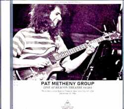 Pat Metheny Group Lyle Mays パット・メセニー ライル・メイズ/NY,USA 12.01.1984