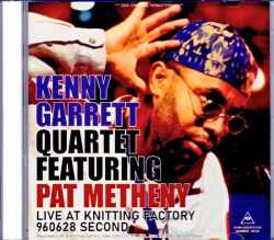 Kenny Garrett Quartet Pat Metheny ケニー・ギャレット パット・メセニー/NY,USA 1996 Second Show