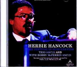 Herbie Hancock Trio Bobby McFerrin Tony Williams ハービー・ハンコック ボビー・マクファーリン/France 1983 FM Broadcast Edition & more