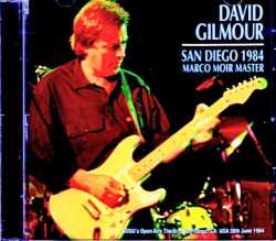 David Gilmour デヴィッド・ギルモア/CA,USA 06.20.1984 Complete Marco Moir Master Edition
