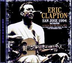 Eric Clapton エリック・クラプトン/CA,USA 11.04.1994 Complete DAT Master Edition