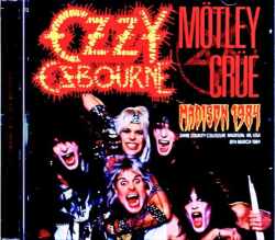 Ozzy Osbourne Motley Crue オジー・オズボーン モトリー・クルー/WI,USA 03.08.1984 Complete