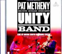 Pat Metheny Unity Band  パット・メセニー/Italy 07.12.2012 Complete Remastered