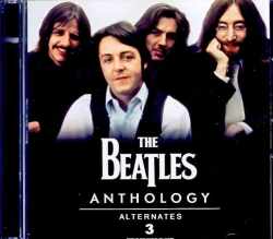 Beatles ビートルズ/Anthology Alternates Vol.3
