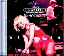 Blondie ブロンディ/CA,USA 1977 Complete 2Shows FM Broadcast Edition