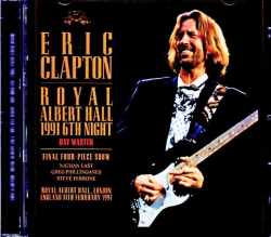 Eric Clapton エリック・クラプトン/London,UK 02.11.1991 DAT Master Edition