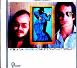 Steely Dan スティーリー・ダン/ガウチョ Gaucho Demos and Outtakes Complete