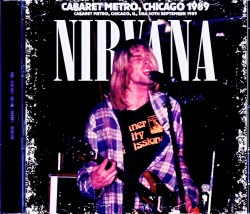 Nirvana ニルヴァーナ/IL,USA 09.30.1989 Complete