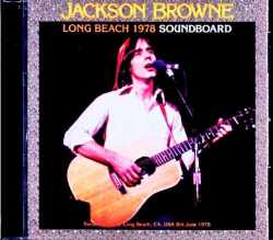 Jackson Browne ジャクソン・ブラウン/CA,USA 06.08.1978 Soundboard Edition