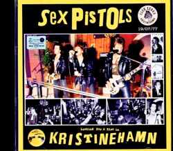 Sex Pistols セックス・ピストルズ/クリスティーネハムン公演 Sweden 07.19.1977 & more Soundboard Edition