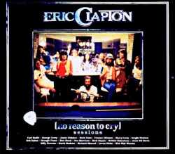 Eric Clapton エリック・クラプトン/CA,USA 03.30.1976 Sessions Soundboard Edition