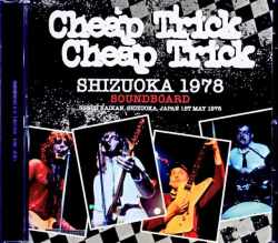 Cheap Trick チープ・トリック/Shizuoka,Japan 05.01.1978 Spundboard Edition