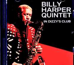 Billy Harper Quintet ビリー・ハーパー/NY,USA 01.04.2017 Complete FM Broadcast Edition