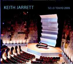 Keith Jarrett キース・ジャレット/Tokyo,Japan 2005 3Days Complete
