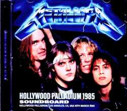 Metallica メタリカ/CA,USA 03.10.1985 Soundboard Edition