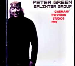 Peter Green Splinter Group ピーター・グリーン/Germany Television Studios 1998