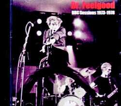 Dr. Feelgood ドクター・フィールグッド/BBC Studio Sessions 1973-1978