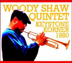 Woody Shaw Quintet ウッディ・ショウ/CA,USA 09.25.1980 Broadcast Edition