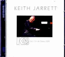 Keith Jarrett キース・ジャレット/Osaka,Japan 10.17.2005 Complete