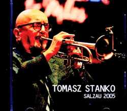 Tomasz Stanko トーマス・スタンコ/Germany 07.03.2005