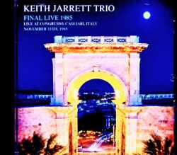 Keith Jarrett Trio キース・ジャレット/Italy 11.11.1985