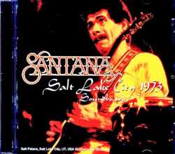 Santana サンタナ/UT,USA 02.02.1973 Complete Soundboard Edition