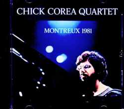 Chick Corea Quartet チック・コリア/Switzerland 07.15.1981