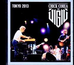 Chick Corea the Vigil チック・コリア/Tokyo,Japan 11.04.2013