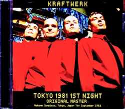 Kraftwerk クラフトワーク/Tokyo,Japan 09.07.1981 FM Broadcast Edition