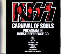 Kiss キッス/Carnival of Soul Polygram in House Reference Edition