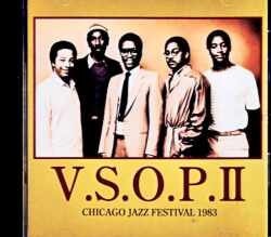 V.S.O.P.II Herbie Hancock,Wynton Marsalis,Tony Williams ハービー・ハンコック/IL,USA 06.30.1983