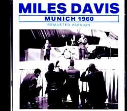 Miles Davis,John Coltrane マイルス・デイビス ジョン・コルトレーン/Germany 04.30.1960 Remastered